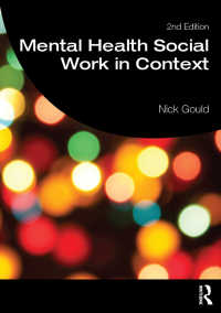 Mental Health Social Work in Context（2 NED）