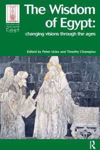 The Wisdom of Egypt : Changing Visions Through the Ages