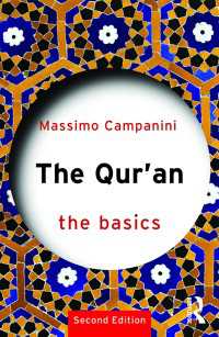 コーランの基本（第２版）<br>The Qur'an : The Basics（2 NED）