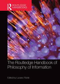 ラウトレッジ版　情報の哲学ハンドブック<br>The Routledge Handbook of Philosophy of Information