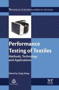 Performance Testing of Textiles : Methods, Technology and Applications