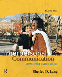 Interpersonal Communication : Competence and Contexts（2 NED）