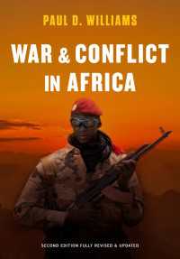 アフリカにおける戦争・紛争（第２版）<br>War and Conflict in Africa〈2nd Edition Fully Revised and〉（2）