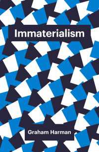 Ｇ．ハーマン著／非物質論：モノと社会理論<br>Immaterialism : Objects and Social Theory