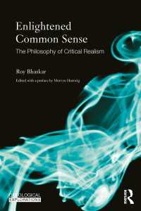 批判的実在論への短い入門<br>Enlightened Common Sense : The Philosophy of Critical Realism