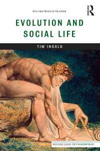 Ｔ．インゴルド著／進化と社会生活（新版）<br>Evolution and Social Life