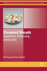 Steamed Breads : Ingredients, Processing and Quality