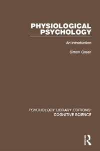 Physiological Psychology : An Introduction