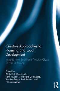Creative Approaches to Planning and Local Development : Insights from Small and Medium-Sized Towns in Europe