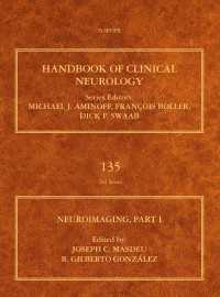 臨床神経学ハンドブック・第135巻：神経画像診断Part Ｉ<br>Neuroimaging, Part I