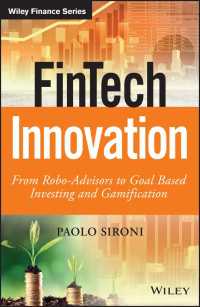 フィンテック革命<br>FinTech Innovation : From Robo-Advisors to Goal Based Investing and Gamification