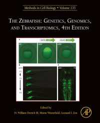 セブラフィッシュ：遺伝子学・ゲノミクス・トランスクリプトミクス（第４版）<br>The Zebrafish: Genetics, Genomics, and Transcriptomics（4）