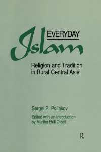 Everyday Islam : Religion and Tradition in Rural Central Asia