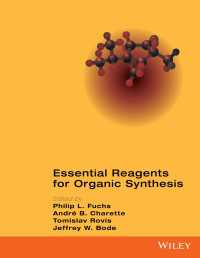 有機合成のための必須試薬５２<br>Essential Reagents for Organic Synthesis