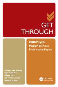 Get Through MRCPsych Paper B : Mock Examination Papers