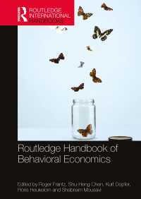 ラウトレッジ版　行動経済学ハンドブック<br>Routledge Handbook of Behavioral Economics