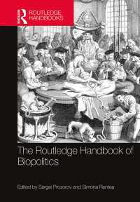 ラウトレッジ版　生政治ハンドブック<br>The Routledge Handbook of Biopolitics