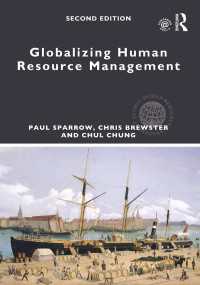 人的資源管理のグローバル化（第２版）<br>Globalizing Human Resource Management（2 NED）