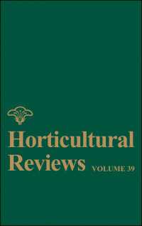 園芸評論<br>Horticultural Reviews, Volume 39