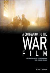 戦争映画必携<br>A Companion to the War Film