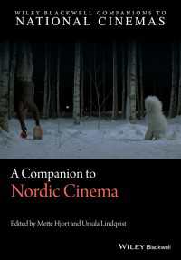 ワイリー・ブラックウェル版　北欧映画必携<br>A Companion to Nordic Cinema
