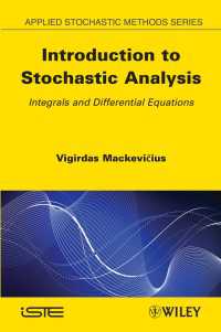 Introduction to Stochastic Analysis : Integrals and Differential Equations
