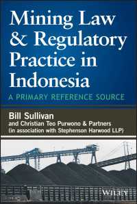 インドネシアの鉱業法と規制実務<br>Mining Law and Regulatory Practice in Indonesia : A Primary Reference Source