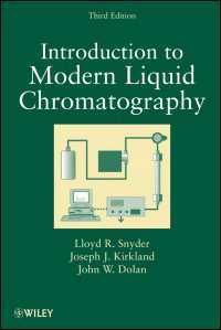 液体クロマトグラフィー入門（第３版）<br>Introduction to Modern Liquid Chromatography（3）