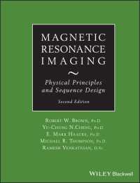 Magnetic Resonance Imaging : Physical Principles and Sequence Design（2）