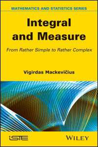 Integral and Measure : From Rather Simple to Rather Complex