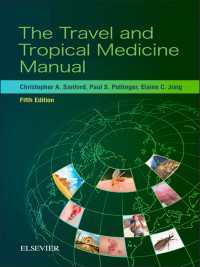 旅行・熱帯医学マニュアル（第５版）<br>The Travel and Tropical Medicine Manual E-Book（5）