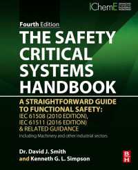 The Safety Critical Systems Handbook : A Straightforward Guide to Functional Safety: IEC 61508 (2010 Edition), IEC 61511 (2015 Edition) and Related Guidance（4）