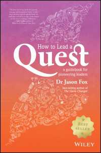 How To Lead A Quest : A Guidebook for Pioneering Leaders