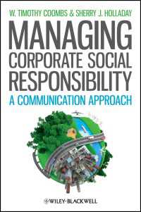 CSRの管理：コミュニケーションのアプローチ<br>Managing Corporate Social Responsibility : A Communication Approach