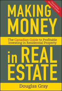 Making Money in Real Estate : The Essential Canadian Guide to Investing in Residential Property（3）
