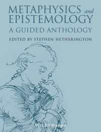 形而上学・認識論：ガイド付きアンソロジー<br>Metaphysics and Epistemology : A Guided Anthology