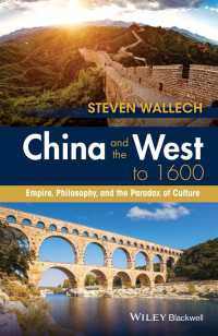 China and the West to 1600 : Empire, Philosophy, and the Paradox of Culture