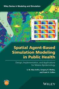 Spatial Agent-Based Simulation Modeling in Public Health : Design, Implementation, and Applications for Malaria Epidemiology