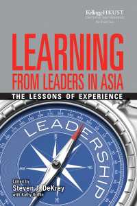 アジアのリーダーに学ぶ<br>Learning from Leaders in Asia : The Lessons of Experience
