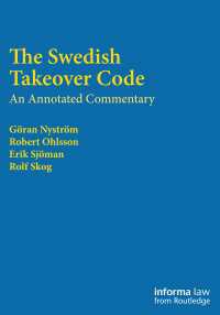 The Swedish Takeover Code : An annotated commentary