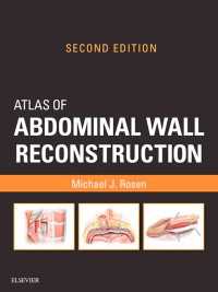 Atlas of Abdominal Wall Reconstruction E-Book / Rosen MD, FACS