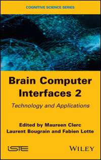 Brain-Computer Interfaces 2 : Technology and Applications