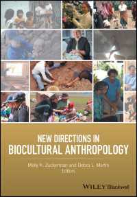 生物文化人類学の新たな方途<br>New Directions in Biocultural Anthropology