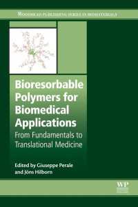 Bioresorbable Polymers for Biomedical Applications : From Fundamentals to Translational Medicine