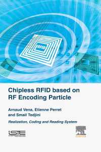 Chipless RFID based on RF Encoding Particle : Realization, Coding and Reading System