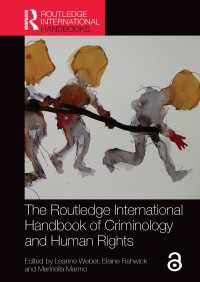 ラウトレッジ版　犯罪学と人権国際ハンドブック<br>The Routledge International Handbook of Criminology and Human Rights