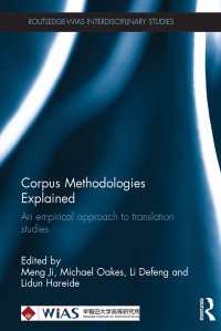 Corpus Methodologies Explained : An empirical approach to translation studies