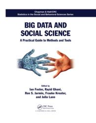 ビッグデータと社会科学：実践ガイド<br>Big Data and Social Science : A Practical Guide to Methods and Tools