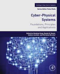 サイバー・フィジカル・システム：基礎・原理・応用<br>Cyber-Physical Systems : Foundations, Principles and Applications
