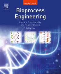 バイオプロセス工学（第２版）<br>Bioprocess Engineering : Kinetics, Sustainability, and Reactor Design（2）